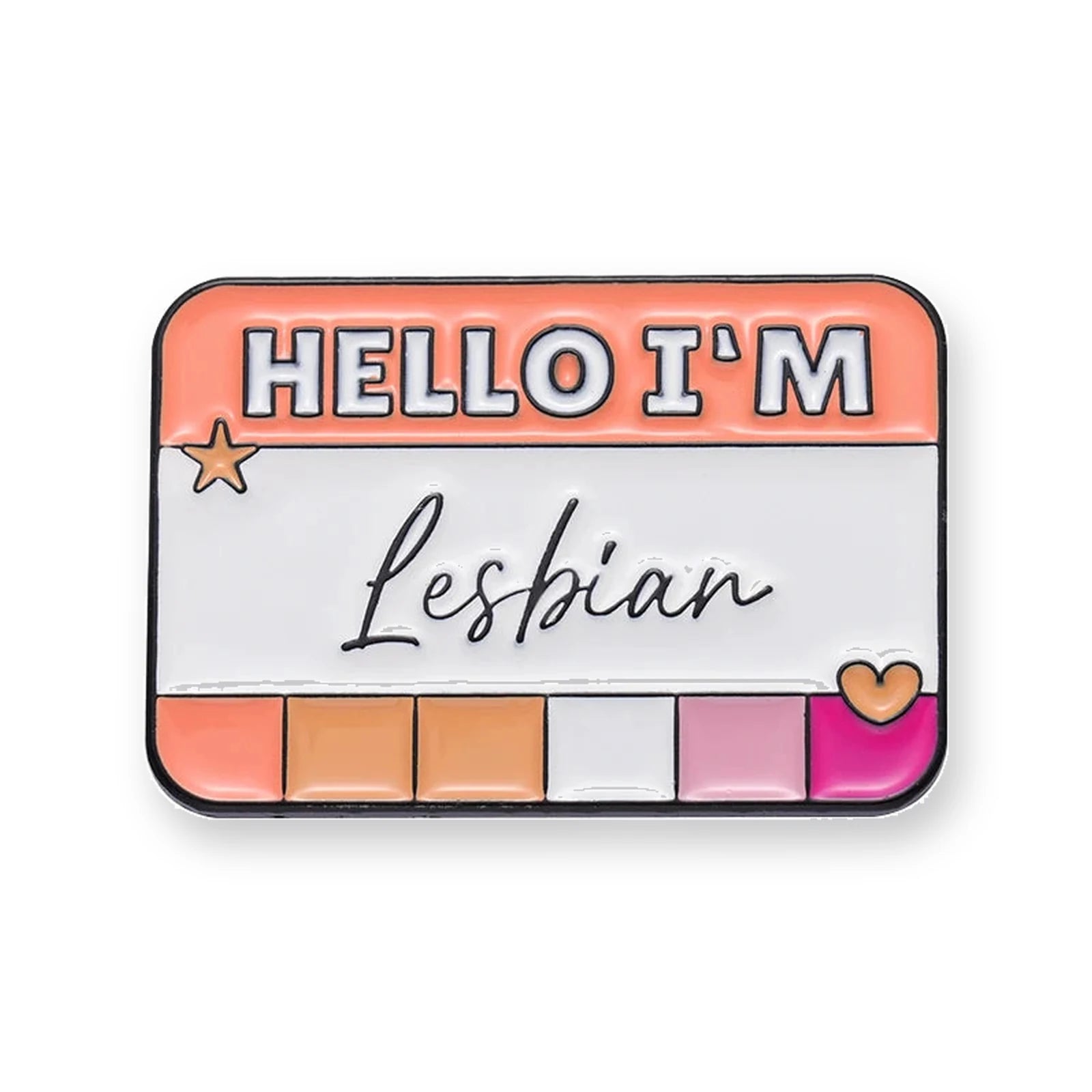 Badge émaillé HELLO I'M Lesbian, bandeau corail et couleurs du drapeau lesbien