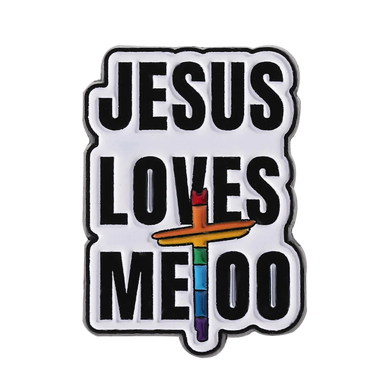 Pin's emaille Jesus loves me too avec une croix arc-en-ciel